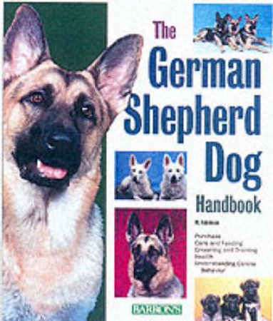 German Shepherd Handbook : Pb by Adelman Mary