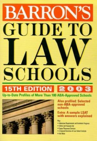 Barron's Guide To Law Schools 2003 by Various