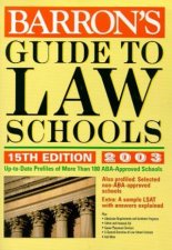 Barrons Guide To Law Schools 2003