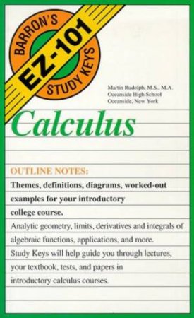 Barron's Study Keys: EZ-101 Calculus by Martin Rudolph