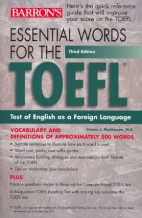 Essential Words For The TOEFL by Steven Matthiesen