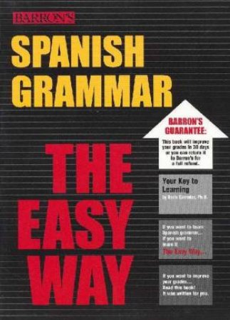 Barron's Spanish Grammar The Easy Way by Boris Corredor