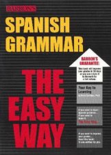 Barrons Spanish Grammar The Easy Way