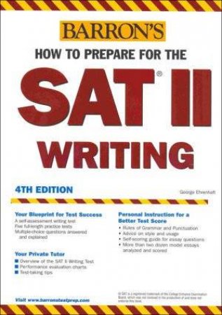 How To Prepare For The Sat II Writing - 4 Ed by George Ehrenhaft