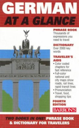 German At A Glance: Phrase Book, Dictionary And Traveler's Aid by Henry Strutz