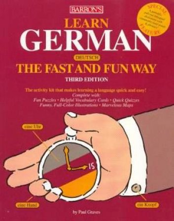 Learn German The Fast And Fun Way by Paul Graves