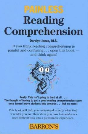 Painless Reading Comprehension by Darolyn E Jones