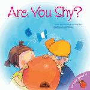 Let's Talk About It!: Are You Shy? by Jennifer Moore-Mallinos & Nuria Roca