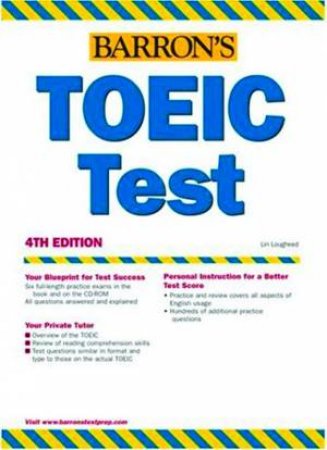 How To Prepare For TOEIC: Test of English For International Communication - 4 ed by Lin Lougheed