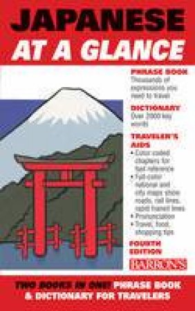 Japanese At A Glance - 4 ed by Nobuo & Carol Akiyama