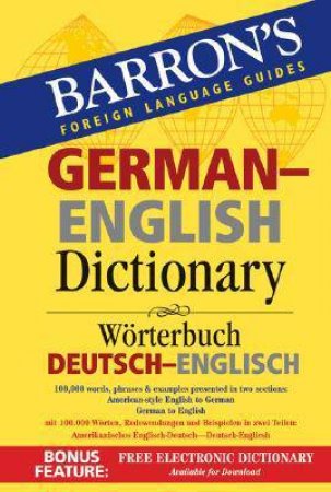 Barron's German - English Dictionary by Various 