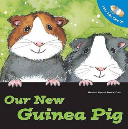 Lets Take Care of Our New Guinea Pig by Unknown