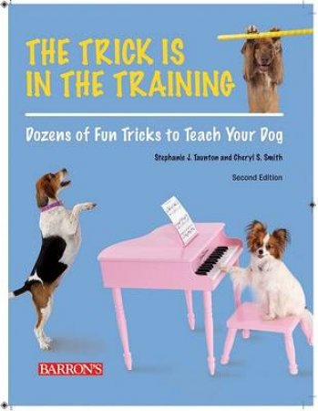 Trick is in the Training 2nd edition by Unknown