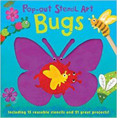 Pop Out Stencil Art: Bugs by Laura Hambeldon