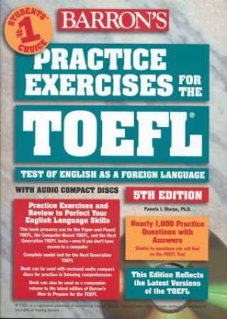 Practice Exercises For The TOEFL - 5 Ed - Book & CD by Pamela Sharpe