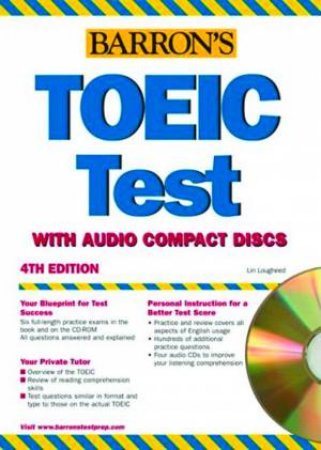 How To Prepare For TOEIC: Test Of English For International Communication - Book & CD by Lin Lougheed