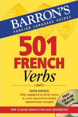 501 French Verbs - Book & CD - 6 ed by Christopher & Theodore Kendris