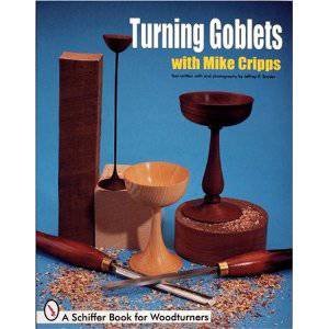 Turning Goblets by CRIPPS MIKE