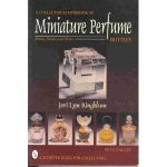 Collectors Handbook of Miniature Perfume Bottles Minis Mates and More