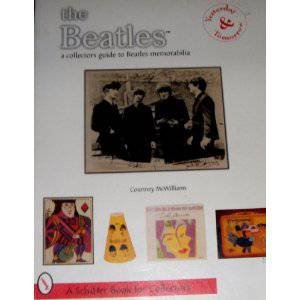 Beatles: Yesterday & Tomorrow - A Collector's Guide to Beatles Memorabilia by MCWILLIAMS COURTNEY