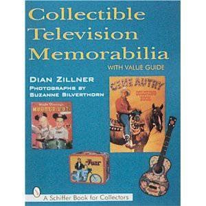 Collectible Television Memorabilia by ZILLNER DIAN