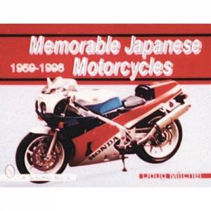 Memorable Japanese Motorcycles: 1959-1996 by MITCHEL DOUG