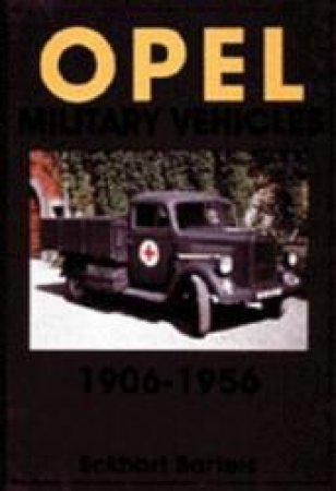 el Military Vehicles 1906-1956 by BARTELS ECKHART