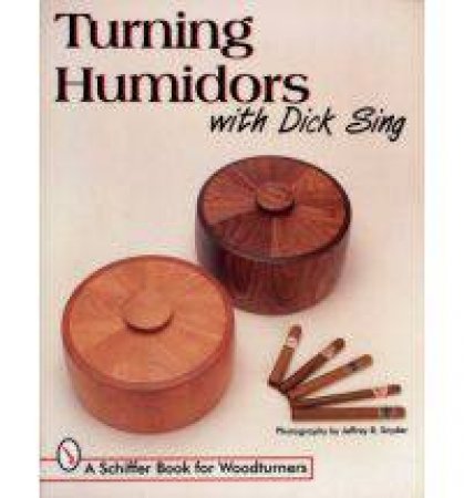 Turning Humidors with Dick Sing by SING DICK