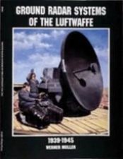 Ground Radar Systems of the Luftwaffe 19391945