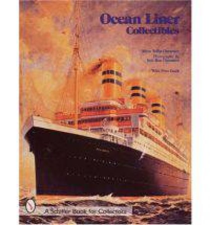 Ocean Liner Collectibles by OUTWATER MYRA YELLIN