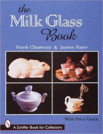 Milk Glass Book by CHIARENZA FRANK