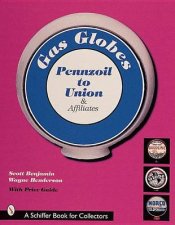 Gas Globes Pennzoil to Union and Affiliates