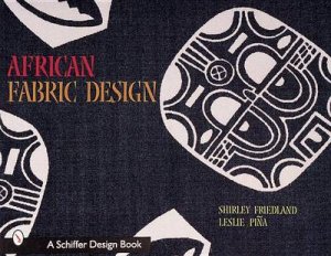 African Fabric Design by FRIEDLAND SHIRLEY & PINA LESLIE