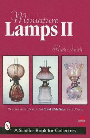 Miniature Lamps II by SMITH RUTH E.