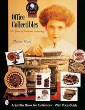 Office Collectibles 100 Years of Business Technology