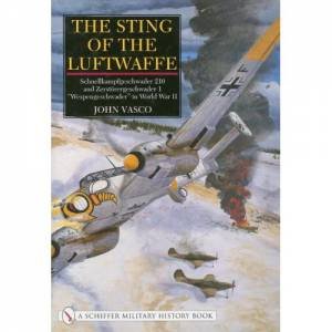 Sting of Luftwaffe: Schnellkampfgeschwader 210 and Zerstorergeschwader 1 \