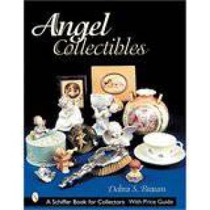 Angel Collectibles by BRAUN DEBRA S.