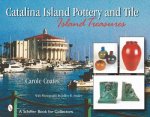 Catalina Island Pottery and Tile Island Treasures