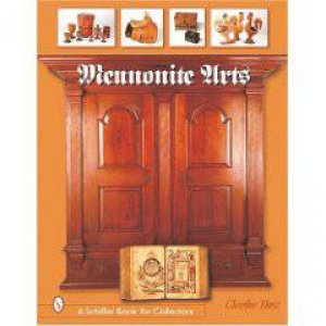 Mennonite Arts by HESS CLARKE