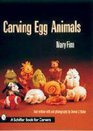 Carving Egg Animals by FINN MARY