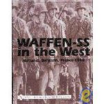 WaffenSS in the West Holland Belgium France 1940