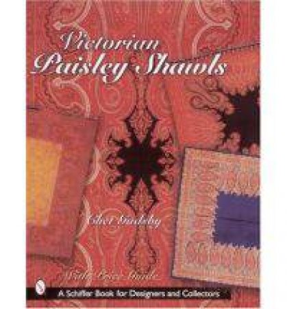 Victorian Paisley Shawls by GADSBY CHET