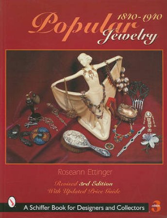 Pular Jewelry, 1840-1940 by ETTINGER ROSEANN