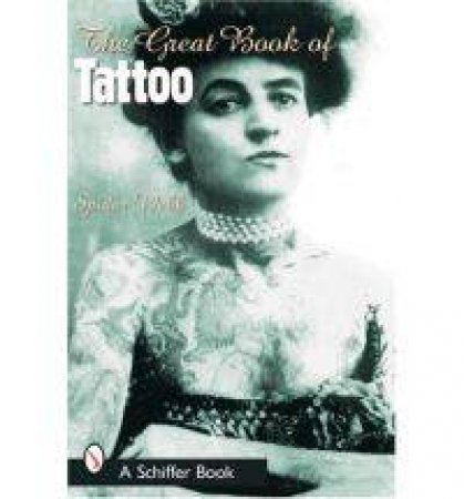 Great Book of Tattoo by WEBB SPIDER