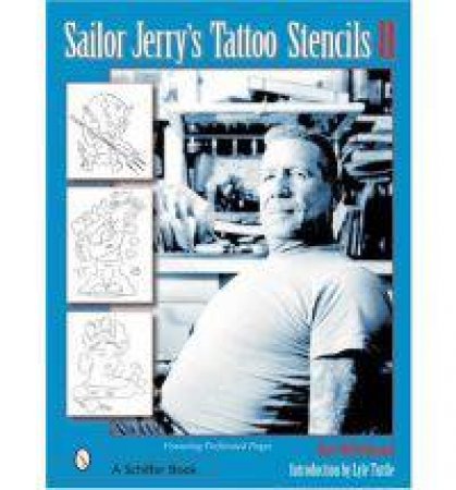 Sailor Jerry's Tattoo Stencils II by HELLENBRAND KATE