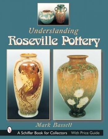 Understanding Reville Pottery by BASSETT MARK