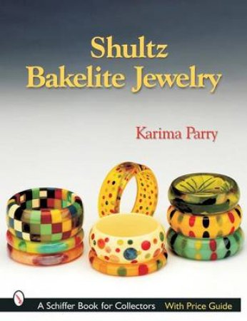 Shultz Bakelite Jewelry by PARRY KARIMA