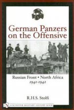 German Panzers on the Offensive Russian Front North Africa 19411942