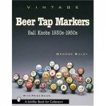 Vintage Beer Tap Markers Ball Knobs 1930s1950s