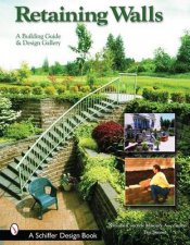 Retaining Walls A Building Guide and Design Gallery